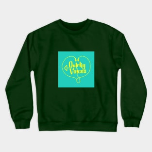 Quirky Voices Logo Crewneck Sweatshirt